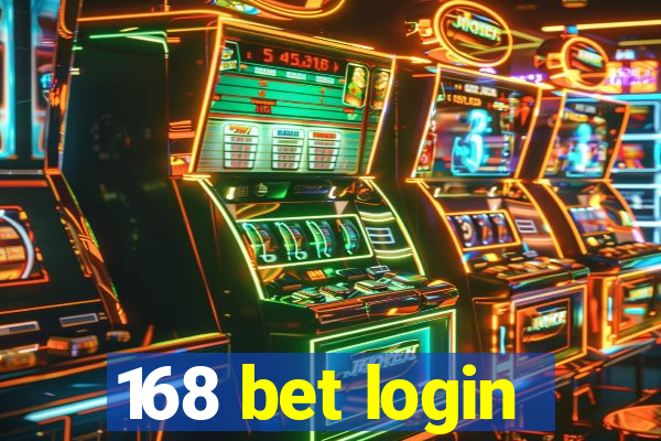 168 bet login